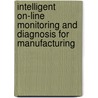 Intelligent On-line Monitoring And Diagnosis For Manufacturing door Ming Ge