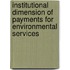 Institutional Dimension of Payments for Environmental Services