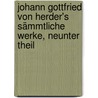 Johann Gottfried von Herder's Sämmtliche Werke, neunter Theil door Johann Gottfried Herder