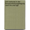 Joint Ventures In Der Konzernrechnungslegung Nach Ifrs Und Hgb by Christoph Seel