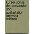 Kurzer Abriss Der Perkussion Und Auskultation (German Edition)