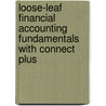 Loose-Leaf Financial Accounting Fundamentals with Connect Plus door John Wild