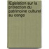 LÉgislation Sur La Protection Du Patrimoine Culturel Au Congo