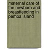 Maternal Care of the Newborn and Breastfeeding in Pemba Island by Lucy Thairu