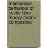 Mechanical Behaviour of  Kevlar Fibre /Epoxy Matrix Composites door Padmanabhan Krishnan