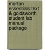 Morton Essentials Text & Goldsworth Student Lab Manual Package door Lippincott Williams