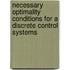 Necessary Optimality Conditions For A Discrete Control Systems