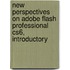 New Perspectives on Adobe Flash Professional Cs6, Introductory