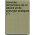 Nouveau Dictionnaire de M Decine Et de Chirurgie Pratiques (7)