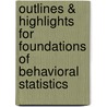 Outlines & Highlights For Foundations Of Behavioral Statistics door Cram101 Textbook Reviews