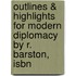 Outlines & Highlights For Modern Diplomacy By R. Barston, Isbn