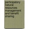 Participatory Natural Resources management and Benefit Sharing door Makame Makame