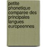 Petite Phonetique Comparee Des Principales Langues Europeennes