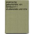 Praktische Geburtshilfe: Ein Lehrbuch F R Studierende Und Rzte