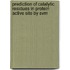Prediction Of Catalytic Residues In Protein Active Site By Svm