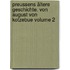 Preussens ältere Geschichte. Von August von Kotzebue Volume 2