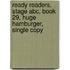 Ready Readers, Stage Abc, Book 29, Huge Hamburger, Single Copy