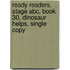 Ready Readers, Stage Abc, Book 30, Dinosaur Helps, Single Copy