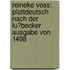 Reineke Voss: Plattdeutsch Nach Der Lu?becker Ausgabe Von 1498