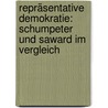 Repräsentative Demokratie: Schumpeter und Saward im Vergleich door Danny Krämer