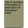 Role of auxiliary information in estimation of population mean by Manish Sharma