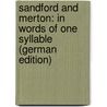 Sandford and Merton: In Words of One Syllable (German Edition) door Day Thomas