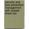Security and Loss Prevention Management with Answer Sheet (Ei) door Raymond C. Ellis