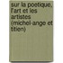 Sur La Poetique, L'art Et Les Artistes (Michel-Ange et Titien)