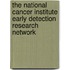 The National Cancer Institute Early Detection Research Network