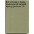 The Writings In Prose And Verse Of Rudyard Kipling (Volume 15)