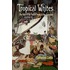 Tropical Whites: The Rise of the Tourist South in the Americas