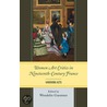 Women Art Critics in Nineteenth-Century France: Vanishing Acts by Wendelin Guentner