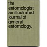 the Entomologist an Illustrated Journal of General Entomology. door John T. Carrington
