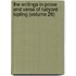 the Writings in Prose and Verse of Rudyard Kipling (Volume 26)