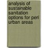 Analysis of Sustainable Sanitation Options for Peri Urban Areas