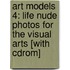 Art Models 4: Life Nude Photos For The Visual Arts [With Cdrom]