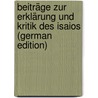 Beiträge Zur Erklärung Und Kritik Des Isaios (German Edition) door Roeder Willib