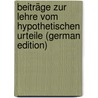 Beiträge Zur Lehre Vom Hypothetischen Urteile (German Edition) door Sigwart Christoph