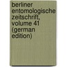 Berliner Entomologische Zeitschrift, Volume 41 (German Edition) door Entomologischer Verein Berliner