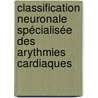 Classification Neuronale Spécialisée des Arythmies Cardiaques by Yasmine Benchaib