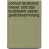 Conrad Ferdinand Meyer und das Kunstwerk seiner Gedichtsammlung by Brecht