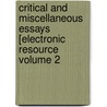 Critical and Miscellaneous Essays [electronic Resource Volume 2 by Thomas Carlyle
