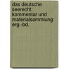 Das Deutsche Seerecht: Kommentar Und Materialsammlung: Erg.-Bd. door Hans J. Abraham