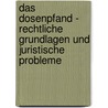 Das Dosenpfand - Rechtliche Grundlagen Und Juristische Probleme door Daniel Grosman