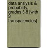 Data Analysis & Probability, Grades 6-8 [With 3 Transparencies] door Tanya Cook