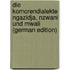 Die Komorendialekte Ngazidja, Nzwani und Mwali (German Edition)