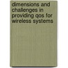 Dimensions and Challenges in Providing QoS for Wireless Systems door Venkata Krishna Parimala
