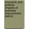 Economic and Political Impacts of Business Improvement District door Migi Lee