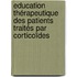 Education thérapeutique des patients traités par corticoïdes