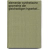Elementar-synthetische Geometrie Der Gleichseitigen Hyperbel... door Alfons Milinowski